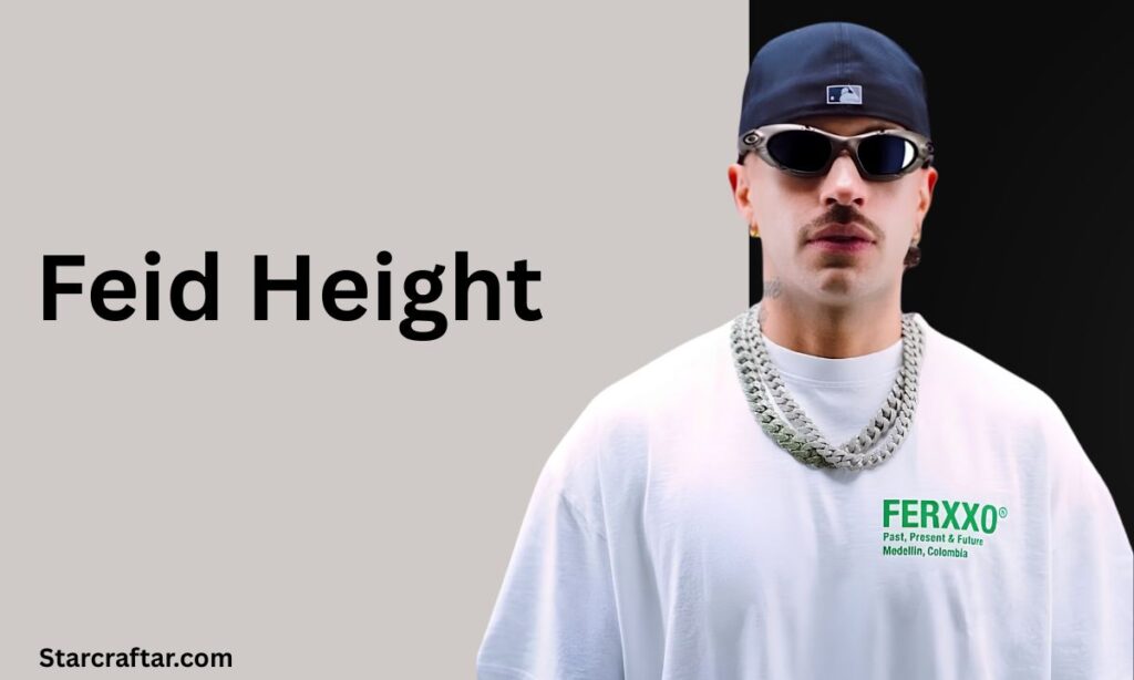 Feid Height (1)