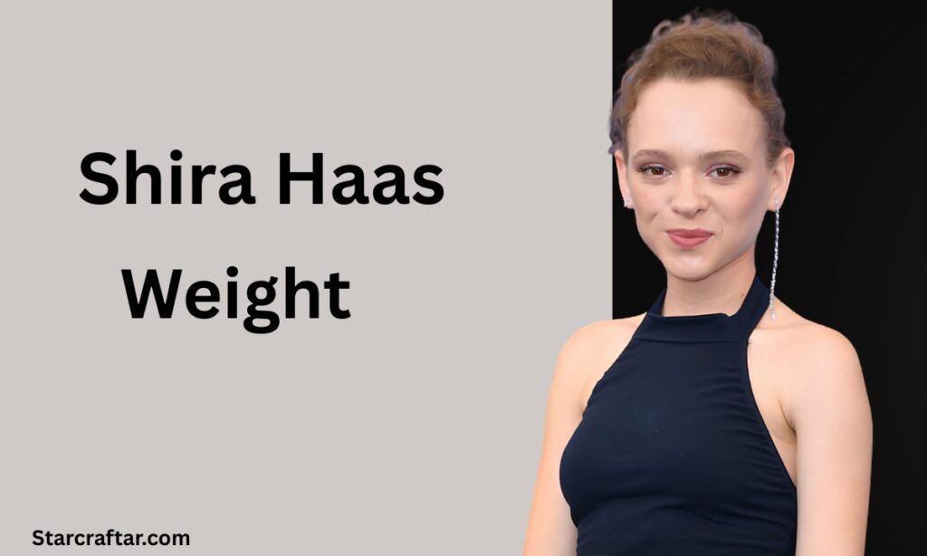 Shira Haas Weight