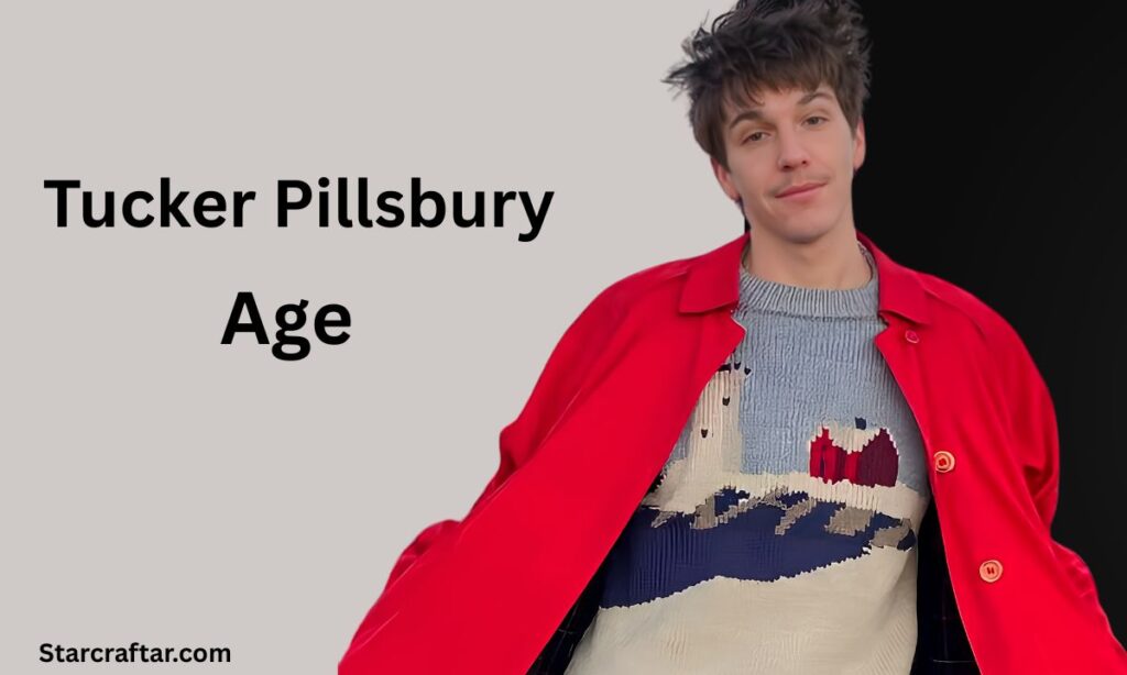 Tucker Pillsbury Age