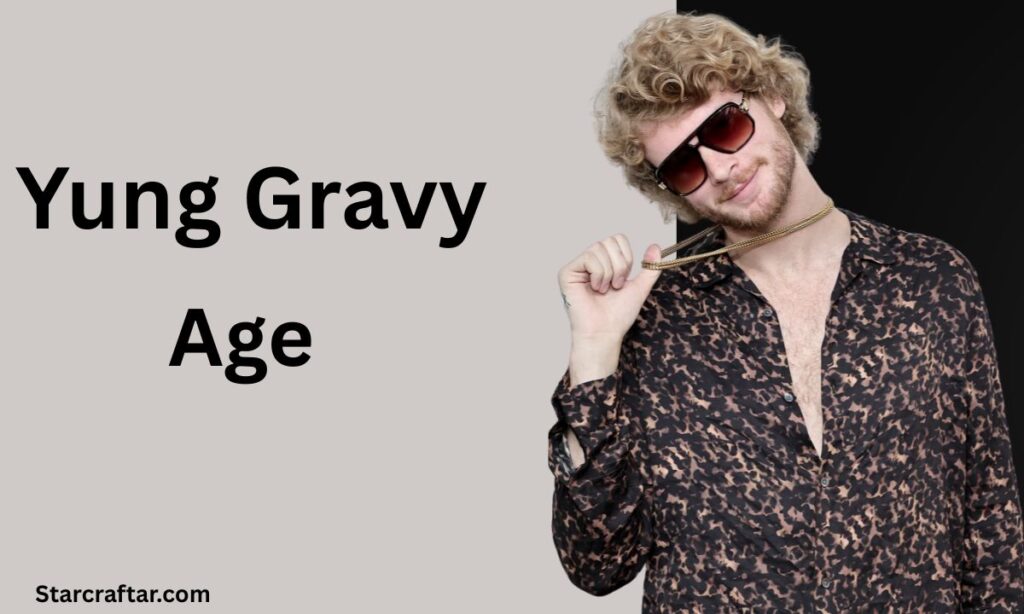 Yung Gravy Age