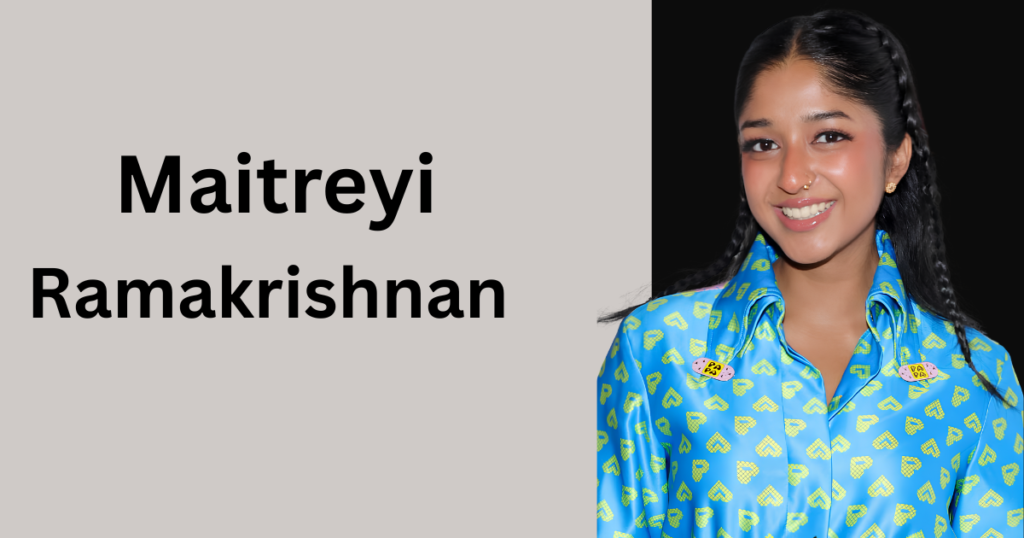 Maitreyi Ramakrishnan